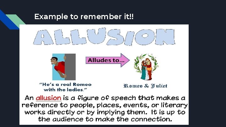 Example to remember it!! 