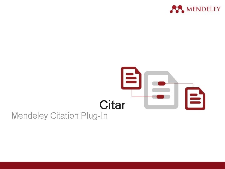 Citar Mendeley Citation Plug-In 