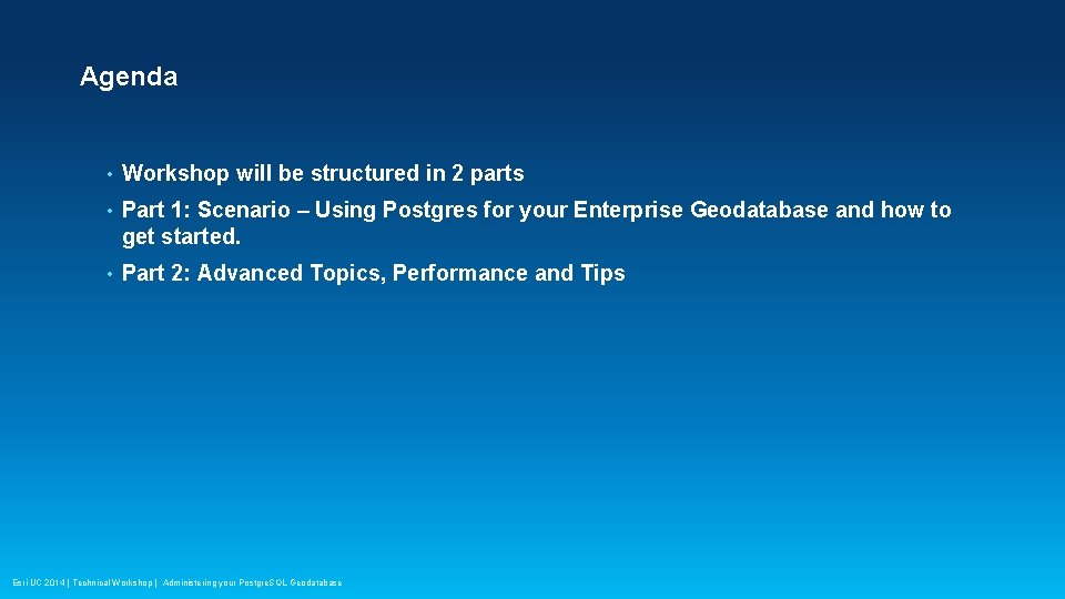 Agenda • Workshop will be structured in 2 parts • Part 1: Scenario – Agenda • Workshop will be structured in 2 parts • Part 1: Scenario –