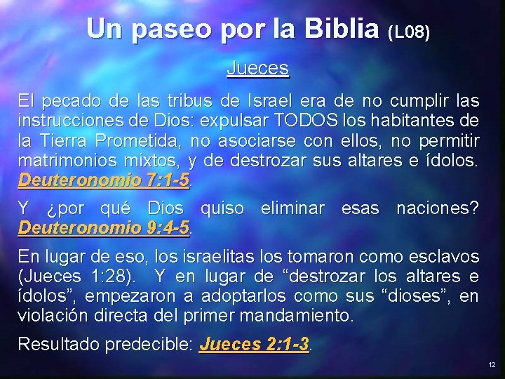 Un paseo por la Biblia (L 08) Jueces El pecado de las tribus de