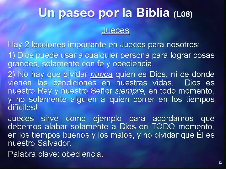 Un paseo por la Biblia (L 08) Jueces Hay 2 lecciones importante en Jueces