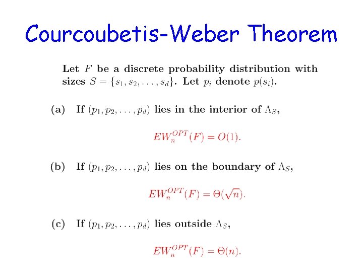 Courcoubetis-Weber Theorem 