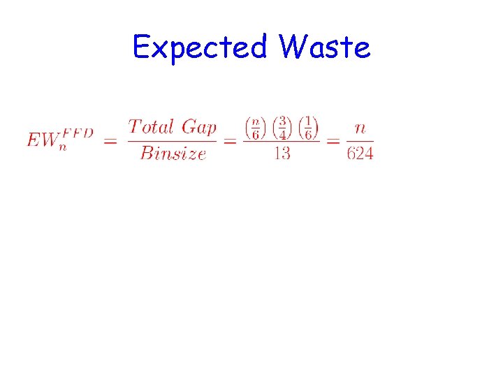 Expected Waste 