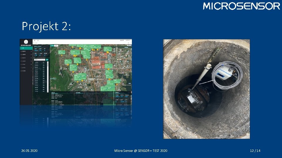 Projekt 2: 26. 05. 2020 Micro Sensor @ SENSOR + TEST 2020 12 /