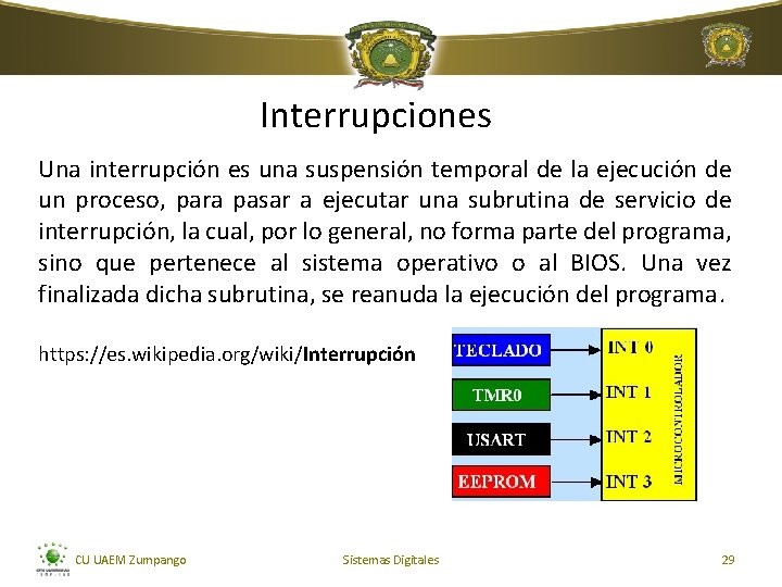 Interrupciones Una interrupción es una suspensión temporal de la ejecución de un proceso, para