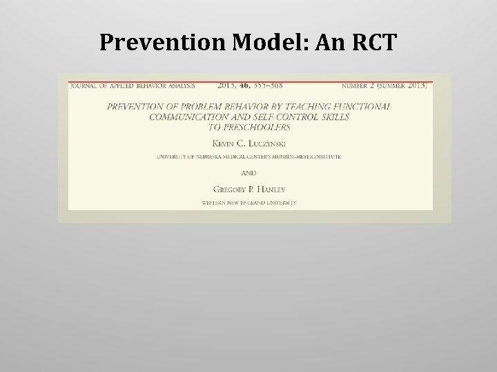 Prevention Model: An RCT 