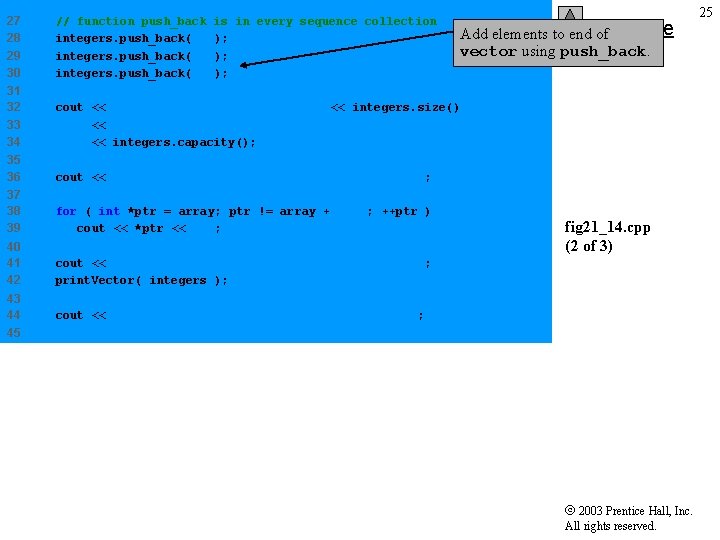 27 28 29 30 // function push_back integers. push_back( 2 integers. push_back( 3 integers.