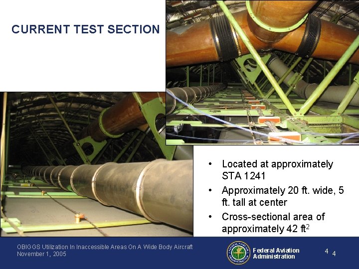 CURRENT TEST SECTION • Located at approximately STA 1241 • Approximately 20 ft. wide,
