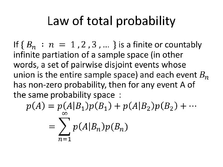 Law of total probability • 