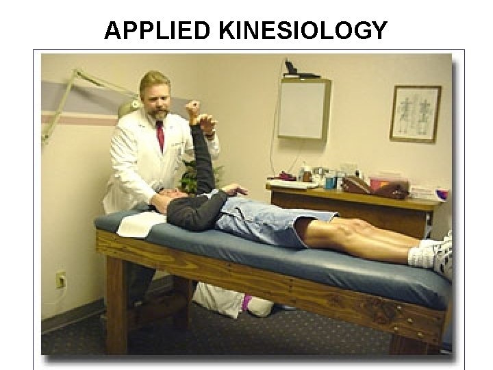 APPLIED KINESIOLOGY 