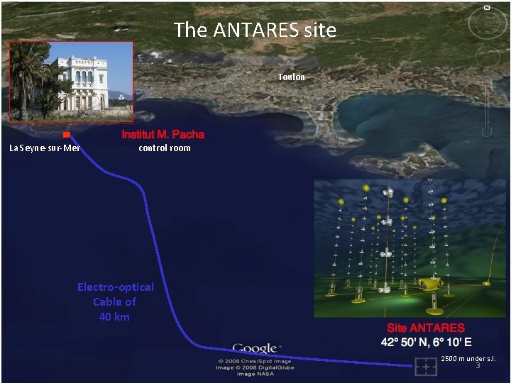 The ANTARES site Toulon La Seyne-sur-Mer control room Electro-optical Cable of 40 km 2500