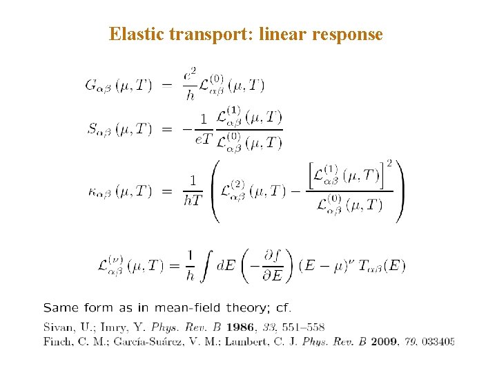 Elastic transport: linear response 