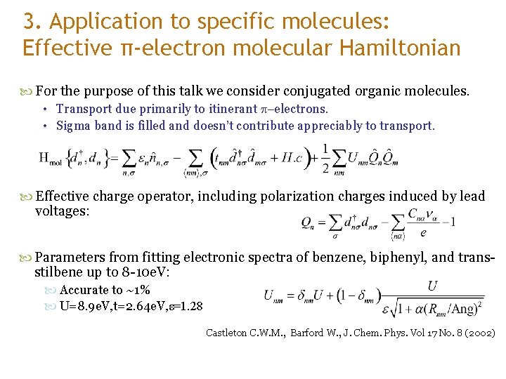 3. Application to specific molecules: Effective π-electron molecular Hamiltonian For the purpose of this