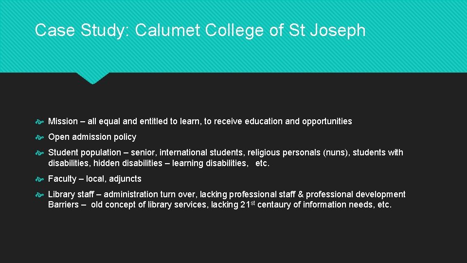 Case Study: Calumet College of St Joseph Mission – all equal and entitled to