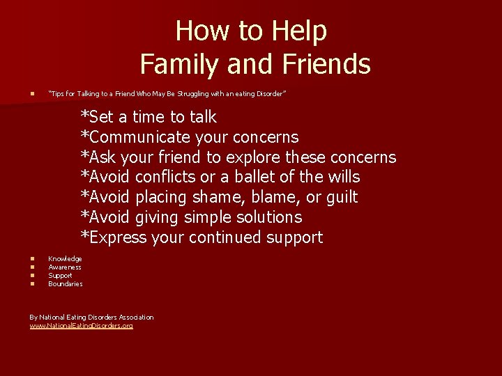 How to Help Family and Friends n “Tips for Talking to a Friend Who