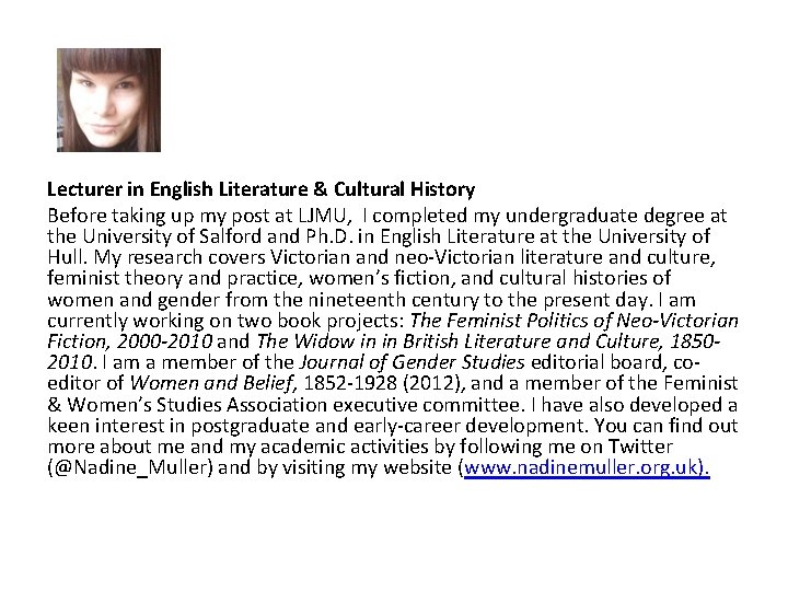 Lecturer in English Literature & Cultural History Before taking up my post at LJMU,