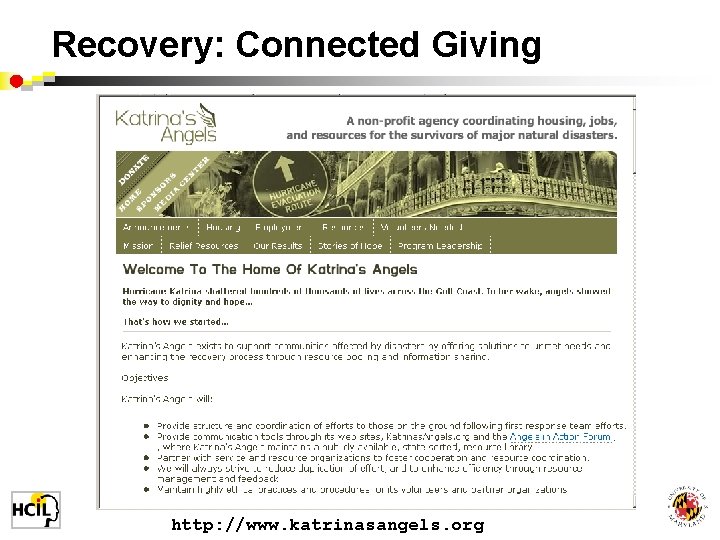 Recovery: Connected Giving http: //www. katrinasangels. org 