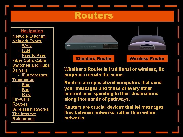 Routers Navigation Network Diagram Network Types - WAN - LAN - Peer to Peer