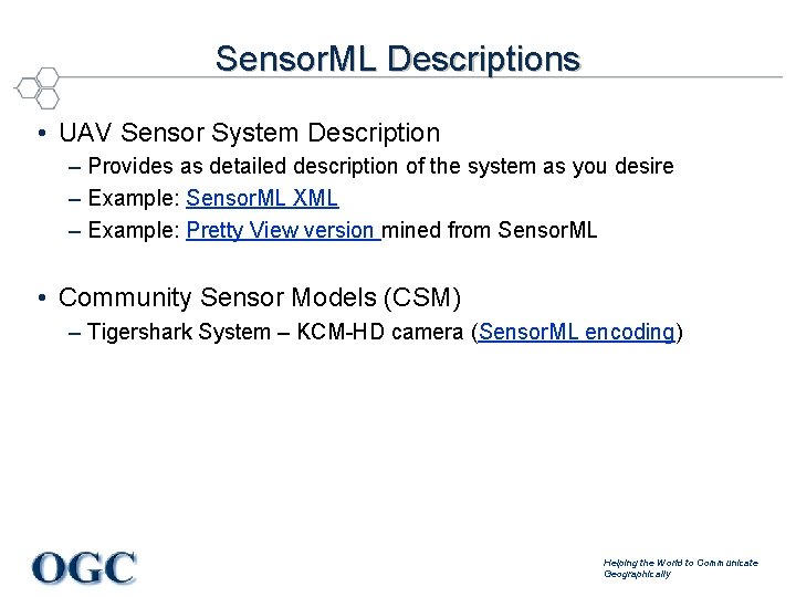Sensor. ML Descriptions • UAV Sensor System Description – Provides as detailed description of