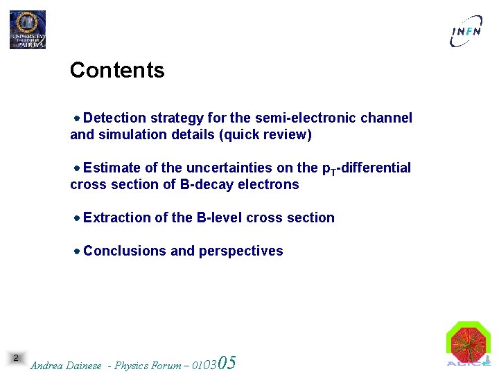 Contents Detection strategy for the semi-electronic channel and simulation details (quick review) Estimate of