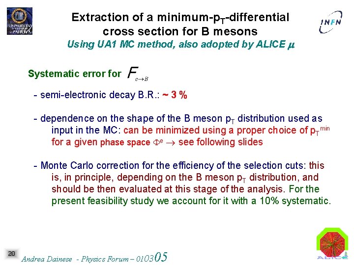 Extraction of a minimum-p. T-differential cross section for B mesons Using UA 1 MC