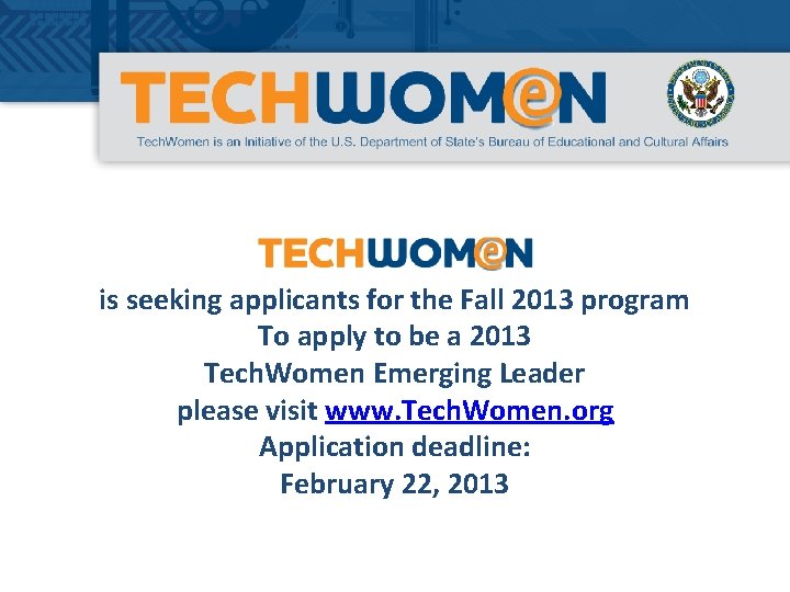 is seeking applicants for the Fall 2013 program To apply to be a 2013