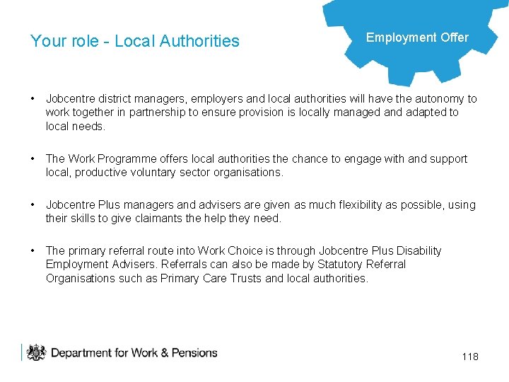 Your role - Local Authorities Employment Offer • Jobcentre district managers, employers and local