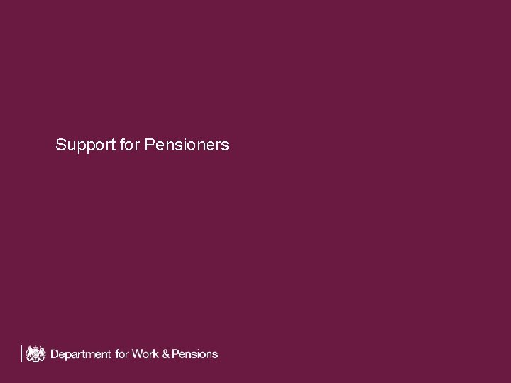 Support for Pensioners 