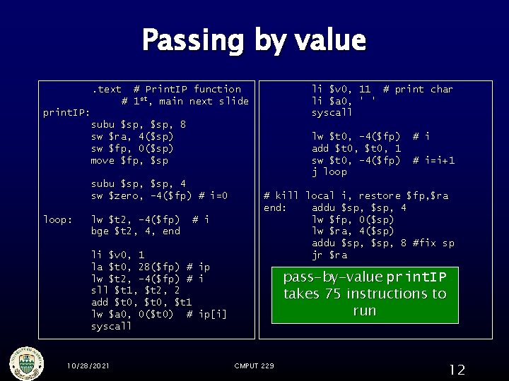 Passing by value. text # Print. IP function # 1 st, main next slide