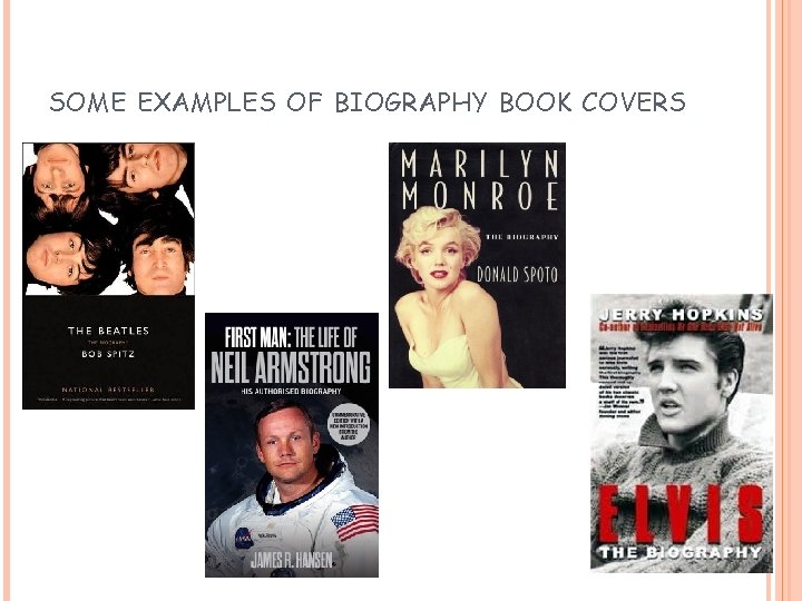 SOME EXAMPLES OF BIOGRAPHY BOOK COVERS 