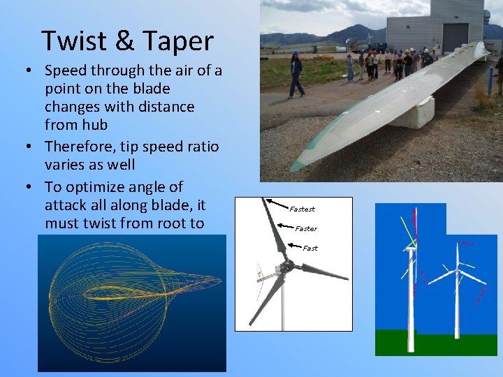 Twist & Taper • Speed through the air of a point on the blade