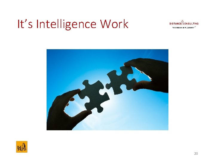 It’s Intelligence Work 20 