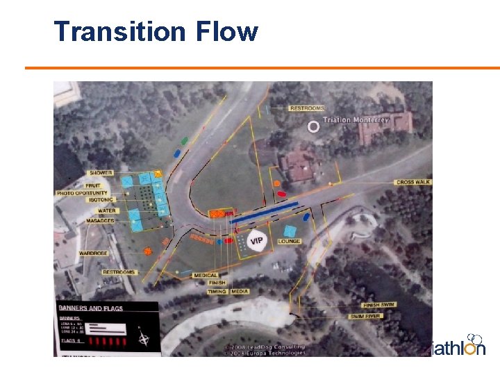 Transition Flow <Insert Swim Exit to TZ Map> 