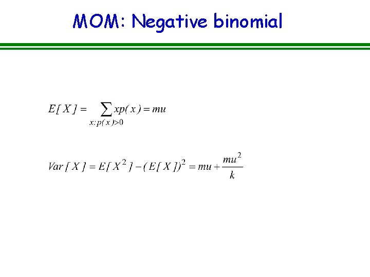 MOM: Negative binomial 