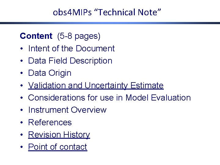 obs 4 MIPs “Technical Note” Content (5 -8 pages) • Intent of the Document