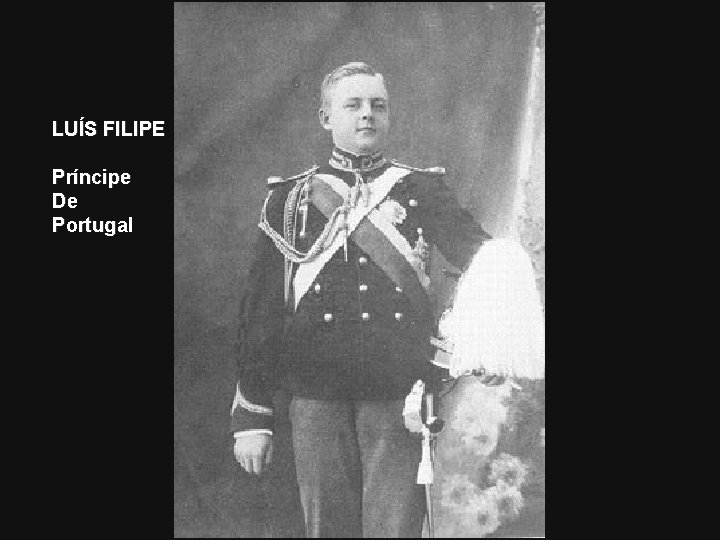 LUÍS FILIPE Príncipe De Portugal 
