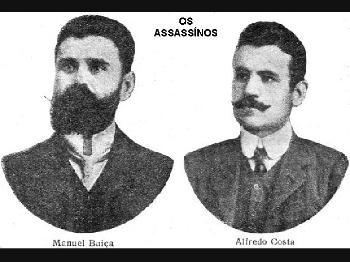 OS ASSASSÍNOS 