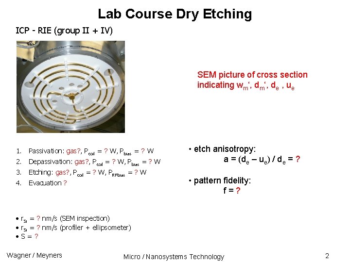 Lab Course Dry Etching ICP - RIE (group II + IV) SEM picture of