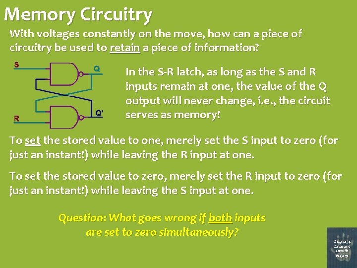 Memory Circuitry With voltages constantly on the move, how can a piece of circuitry