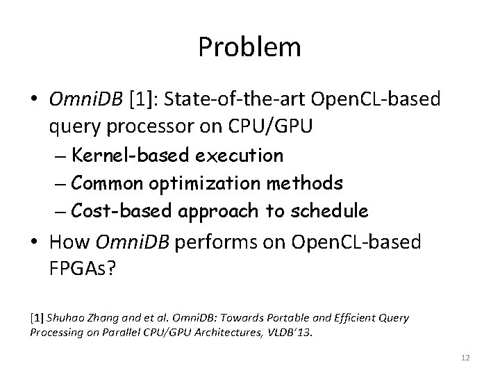 Relational Query Processing on Open CL based FPGAs