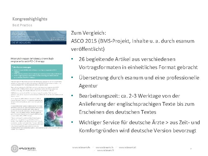 Kongresshighlights Best Practice Zum Vergleich: ASCO 2015 (BMS-Projekt, Inhalte u. a. durch esanum veröffentlicht)