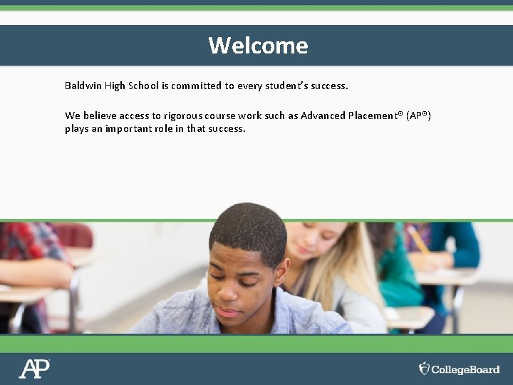 Welcome Baldwin High School is committed to every student’s success. We believe access to