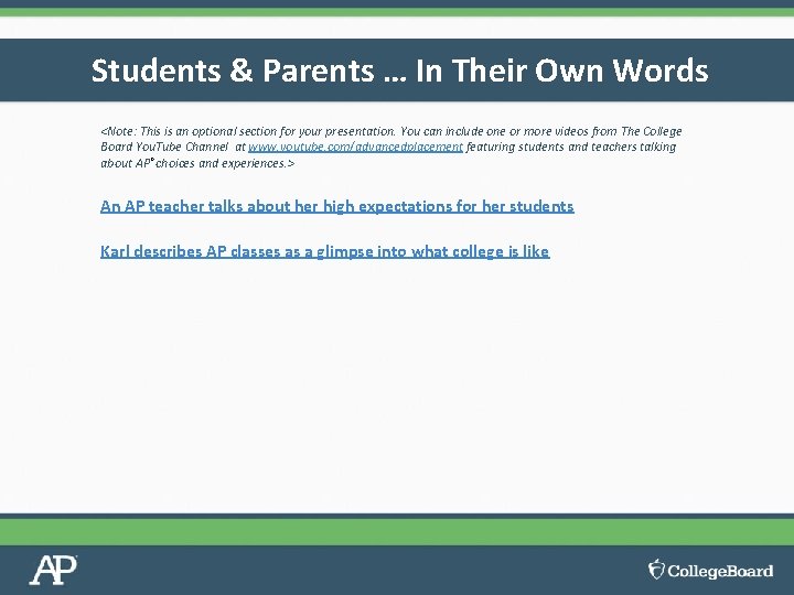 Students & Parents … In Their Own Words <Note: This is an optional section