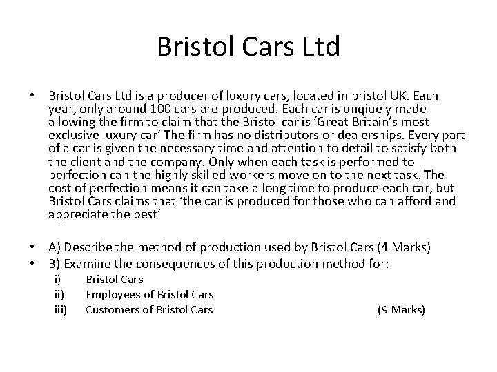 Bristol Cars Ltd • Bristol Cars Ltd is a producer of luxury cars, located