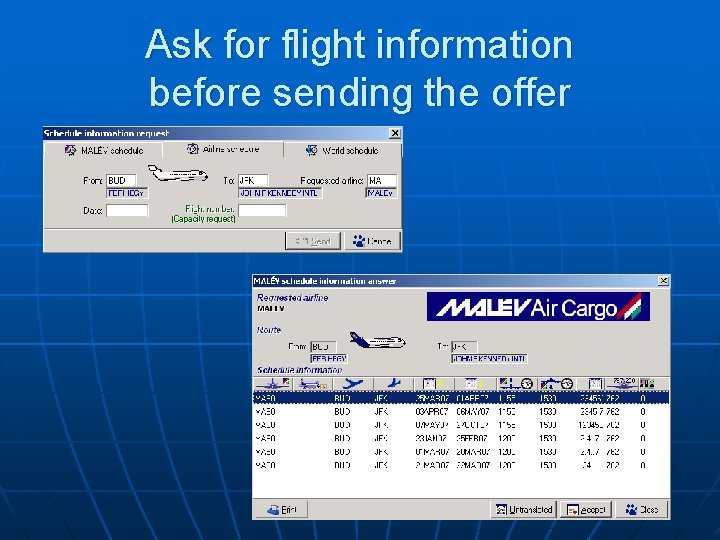 Ask for flight information before sending the offer 