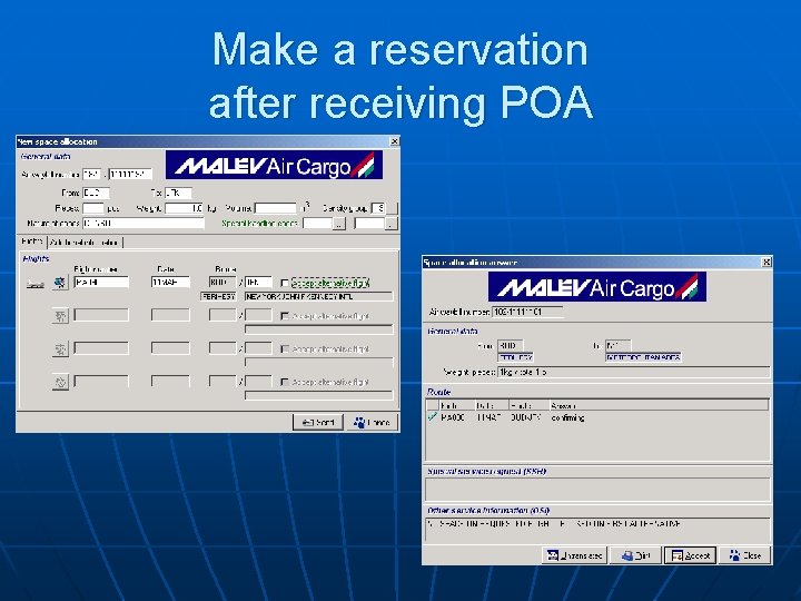 Make a reservation after receiving POA 