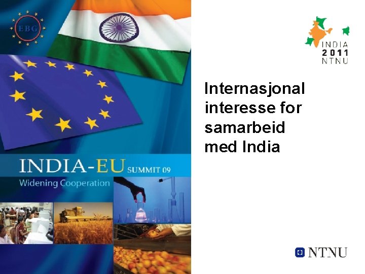 Internasjonal interesse for samarbeid med India 
