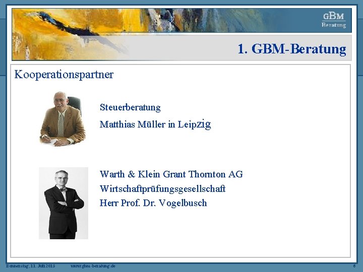 1. GBM-Beratung Kooperationspartner Steuerberatung Matthias Müller in Leipzig Warth & Klein Grant Thornton AG