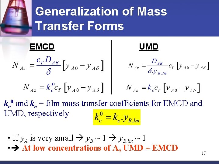 Generalization of Mass Transfer Forms EMCD UMD kc 0 and kc = film mass
