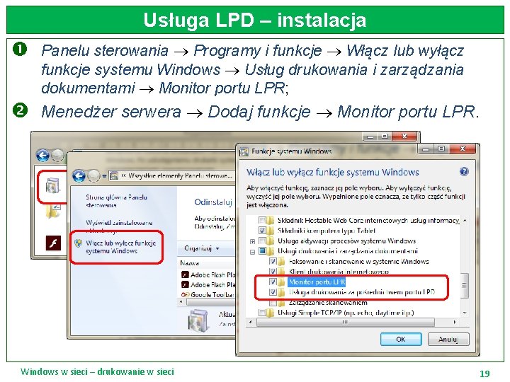 Usługa LPD – instalacja Panelu sterowania Programy i funkcje Włącz lub wyłącz funkcje systemu